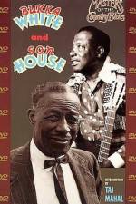 Watch Masters Of The Country Blues Son House & Bukka White Merdb