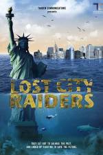 Watch Lost City Raiders Merdb