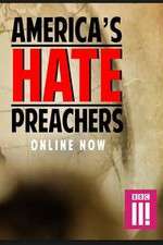 Watch Americas Hate Preachers Merdb