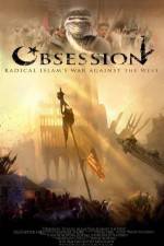 Watch Obsession: Radical Islam's War Against the West Merdb