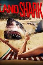 Watch Land Shark Merdb
