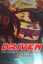 Watch Driven: The Fastest Woman in the World Merdb