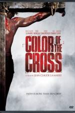 Watch Color of the Cross Merdb