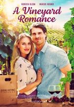Watch A Vineyard Romance Merdb