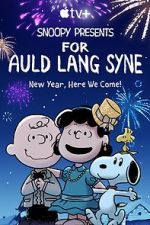 Watch Snoopy Presents: For Auld Lang Syne (TV Special 2021) Merdb
