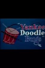 Watch Yankee Doodle Bugs (Short 1954) Merdb