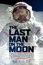 Watch The Last Man on the Moon Merdb