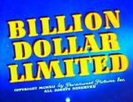 Watch Billion Dollar Limited (Short 1942) Merdb