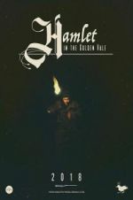 Watch Hamlet in the Golden Vale Merdb