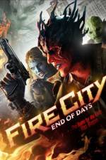 Watch Fire City: End of Days Merdb