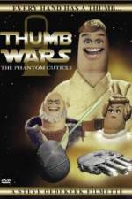 Watch Thumb Wars: The Phantom Cuticle Merdb