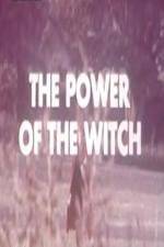 Watch The Power Of The Witch Merdb