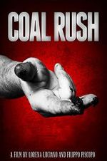 Watch Coal Rush Merdb