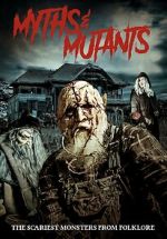 Watch Myths & Mutants Merdb