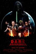 Watch The Dark Resurgence: A Star Wars Story Merdb