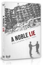 Watch A Noble Lie Oklahoma City 1995 Merdb