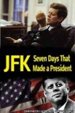 Watch JFK: Seven Days That Made a President Merdb
