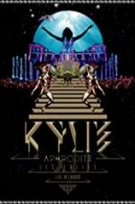 Watch Kylie - Aphrodite: Les Folies Tour 2011 Merdb