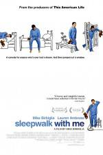 Watch Sleepwalk with Me Merdb