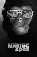 Watch Making Apes: The Artists Who Changed Film Merdb