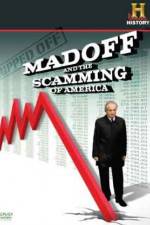 Watch Ripped Off Madoff and the Scamming of America Merdb
