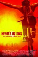 Watch Heroes of Dirt Merdb