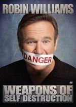 Watch Robin Williams: Weapons of Self Destruction Merdb