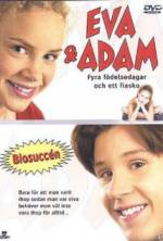 Watch Eva & Adam: Four Birthdays and a Fiasco Merdb