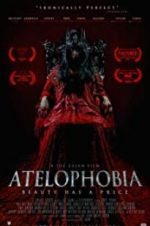 Watch Atelophobia Merdb