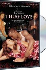 Watch Thug Love Merdb