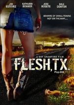 Watch Flesh, TX Merdb