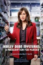 Watch Hailey Dean Mysteries: A Prescription for Murde Merdb