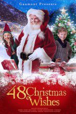 Watch 48 Christmas Wishes Merdb