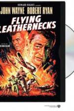 Watch Flying Leathernecks Zmovies