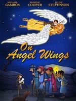 Watch On Angel Wings (TV Short 2014) Merdb