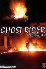 Watch Ghostrider 1: The Final Ride Merdb