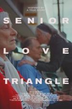 Watch Senior Love Triangle Merdb