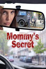 Watch Mommy\'s Secret Merdb