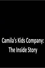 Watch Camila's Kids Company: The Inside Story Merdb