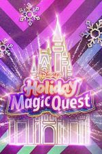 Watch Disney\'s Holiday Magic Quest (TV Special 2021) Merdb