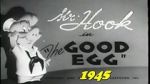 Watch The Good Egg (Short 1945) Merdb