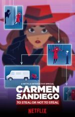 Watch Carmen Sandiego: To Steal or Not to Steal Merdb