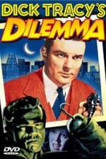 Watch Dick Tracy's Dilemma Merdb