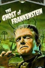 Watch The Ghost of Frankenstein Merdb