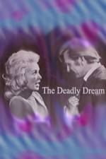 Watch Deadly Dream Merdb