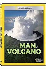 Watch National Geographic: Man vs. Volcano Merdb