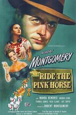 Watch Ride the Pink Horse Merdb