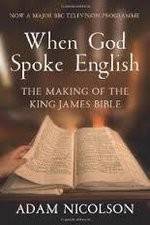 Watch When God Spoke English The Making of the King James Bible Merdb