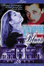Watch Vampire Blues Merdb