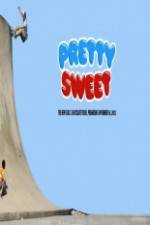 Watch Pretty Sweet - Girl & Chocolate Skateboards Merdb